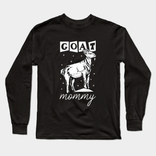 Goat lover - Goat Mommy Long Sleeve T-Shirt